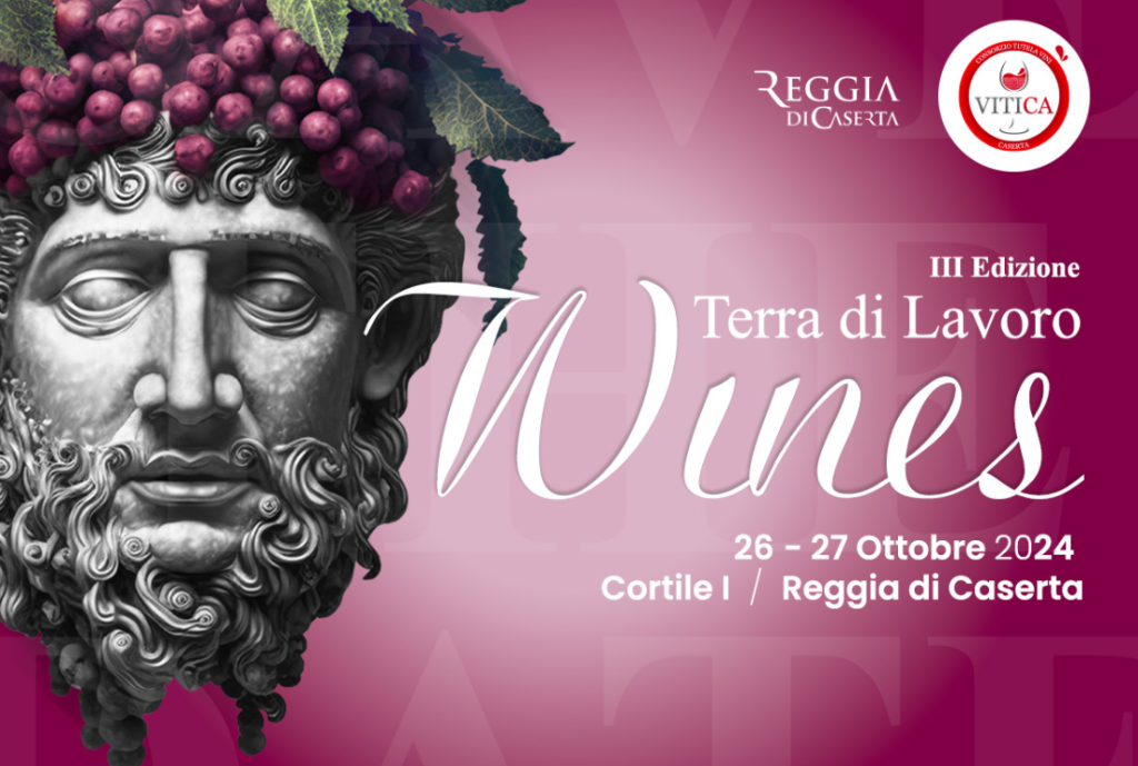 Torna per la terza edizione “Terra di Lavoro Wines”